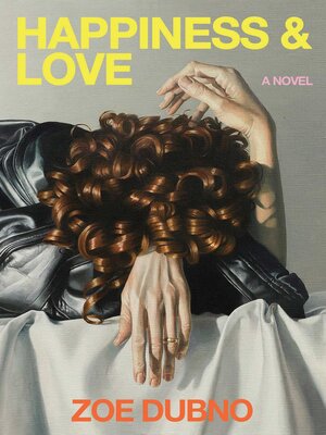 cover image of Happiness and Love